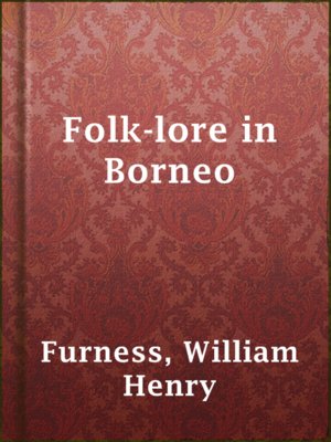 cover image of Folk-lore in Borneo